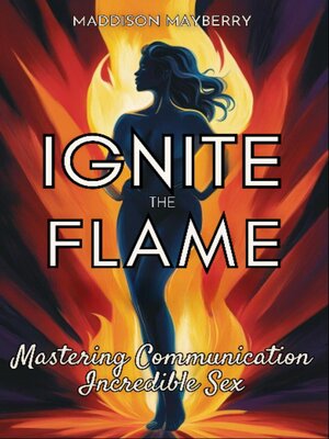 cover image of Ignite the Flame